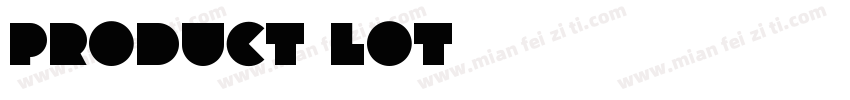 Product Lot字体转换